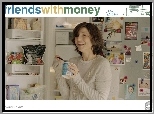 Friends With Money, Catherine Keener